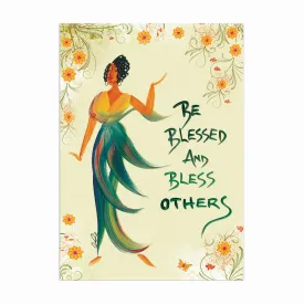 Be Blessed & Bless Others